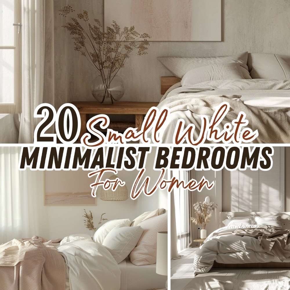20 Small White Minimalist Bedrooms for Women